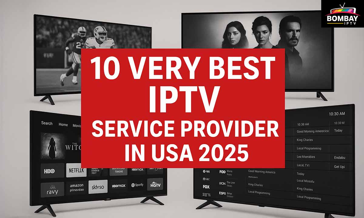 Best IPTV Service Provider in USA 2025
